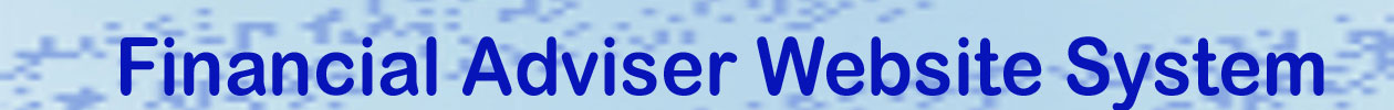 Financial adviser website system Financial adviser website system
